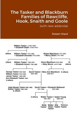 Robert Ward - Tasker and Blackburn Families of Rawcliffe, Hook, Snaith and Goole, Häftad