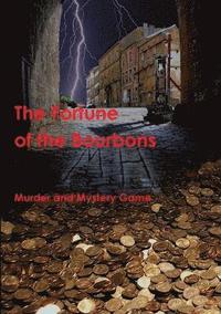 bokomslag Fortune of the Bourbons