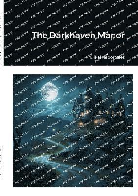bokomslag Darkhaven Manor