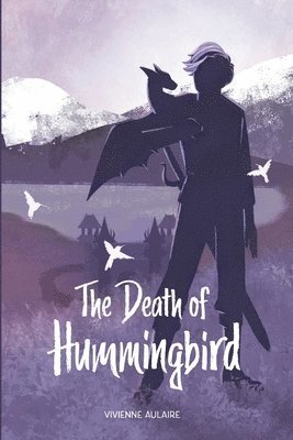 bokomslag The Death of Hummingbird