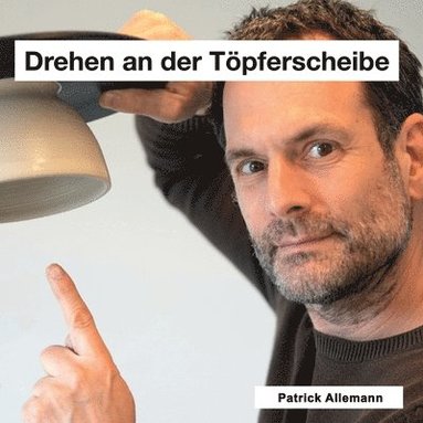 bokomslag Drehen an der Tpferscheibe