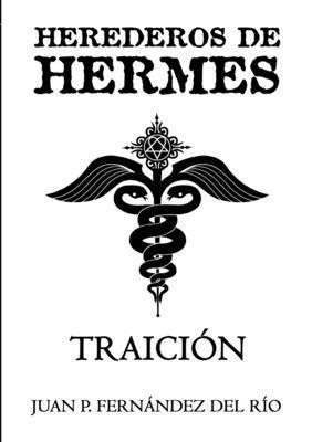 bokomslag Herederos De Hermes: Traicion