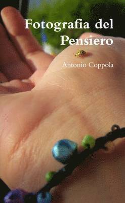 Antonio Coppola - Fotografia Del Pensiero, Häftad