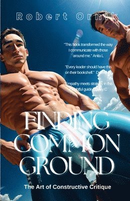 Robert Ornik - Finding Common Ground, Häftad