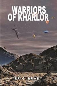 bokomslag Warriors of Kharlor