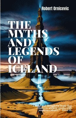 bokomslag The Myths and Legends of Iceland