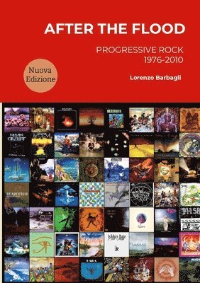 bokomslag After the Flood - Progressive Rock 1976-2010