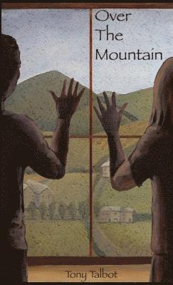 Tony Talbot - Over the Mountain, Häftad