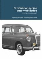 bokomslag MB - Dizionario tecnico automobilistico - TEDESCO / ITALIANO
