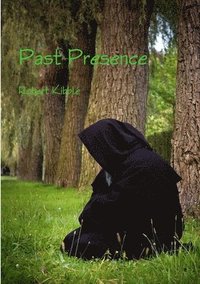 bokomslag Past Presence