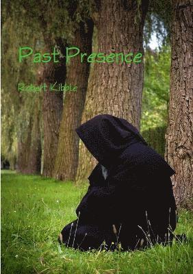 Past Presence 1