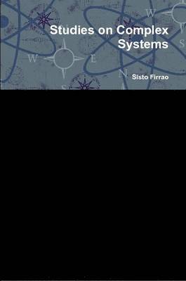 Sisto Firrao - Studies on Complex Systems, Häftad