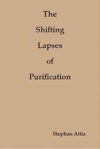bokomslag Shifting Lapses of Purification
