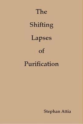 bokomslag Shifting Lapses of Purification