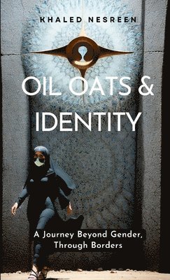 Oil Oats & Identity 1