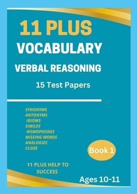 bokomslag 11 Plus Vocabulary Verbal Reasoning Book