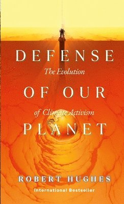 bokomslag In Defense of Our Planet