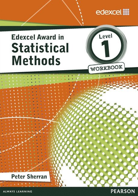 Edexcel Award in Statistical Methods Level 1 Workbook 1