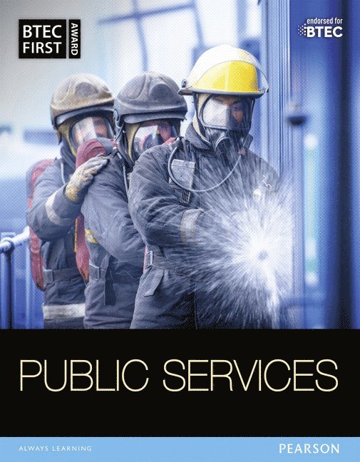 BTEC First in Public Services Student Book 1