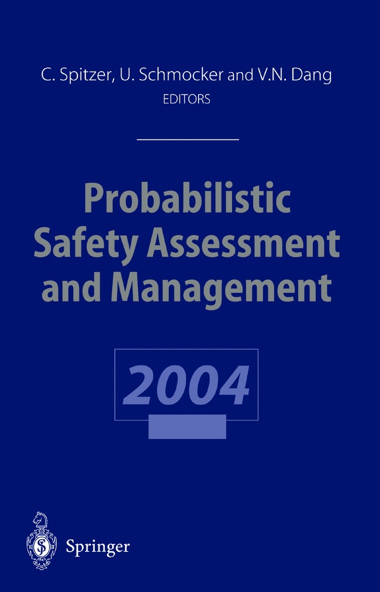 Cornelia Spitzer, Ulrich Schmocker, Vinh N. Dang - Probabilistic Safety Assessment and Management, Häftad