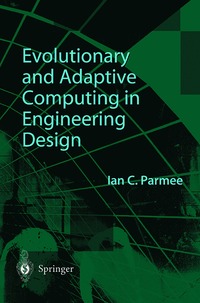 bokomslag Evolutionary and Adaptive Computing in Engineering Design