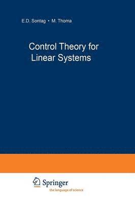 Harry L. Trentelman, Anton A. Stoorvogel, Malo Hautus, Harry trentelman - Control Theory for Linear Systems, Häftad