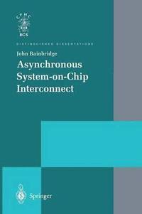 bokomslag Asynchronous System-on-Chip Interconnect