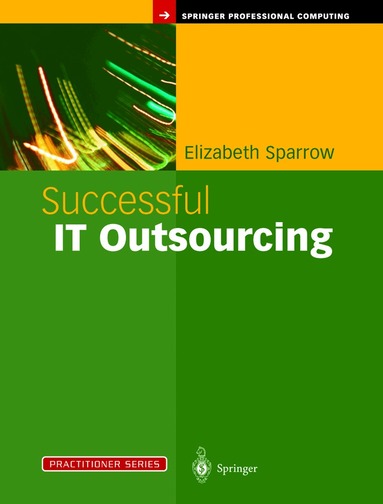 Elizabeth Sparrow - Successful IT Outsourcing, Häftad