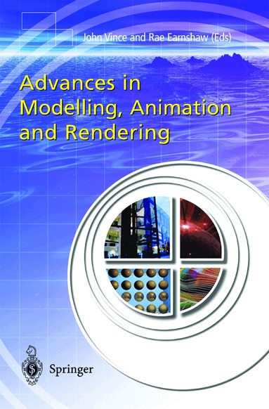 John Vince, Rae Earnshaw - Advances in Modelling, Animation and Rendering, Häftad