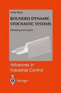 bokomslag Bounded Dynamic Stochastic Systems