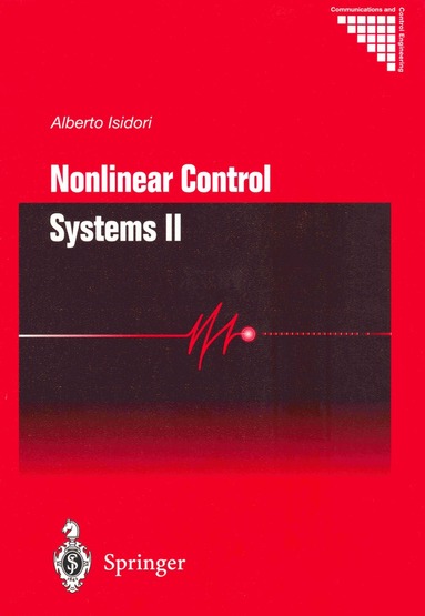 Alberto Isidori - Nonlinear Control Systems II, Häftad