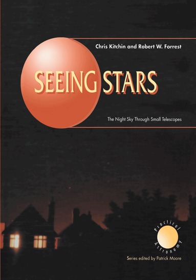 C. R. Kitchin, Robert W. Forrest - Seeing Stars, Häftad
