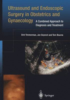 Ultrasound and Endoscopic Surgery in Obstetrics and Gynaecology 1