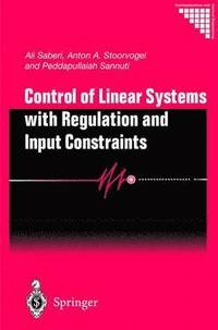 bokomslag Control of Linear Systems with Regulation and Input Constraints