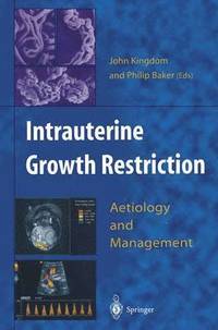 bokomslag Intrauterine Growth Restriction