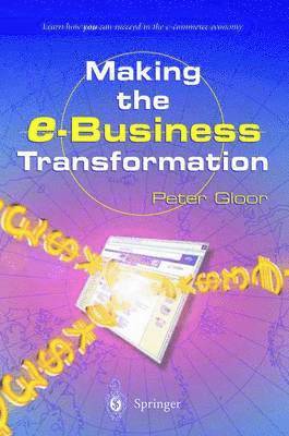 Making the e-Business Transformation 1