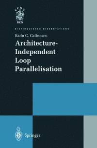 bokomslag Architecture-Independent Loop Parallelisation