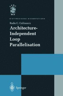 Architecture-Independent Loop Parallelisation 1