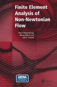 bokomslag Finite Element Analysis of Non-Newtonian Flow