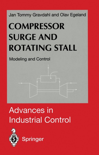 Jan Tommy Gravdahl, Olav Egeland - Compressor Surge and Rotating Stall, Häftad