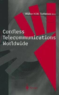 Walter H.W. Tuttlebee, Walter H. W. Tuttlebee - Cordless Telecommunications Worldwide, Häftad
