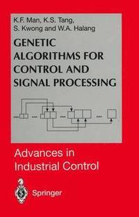 bokomslag Genetic Algorithms for Control and Signal Processing