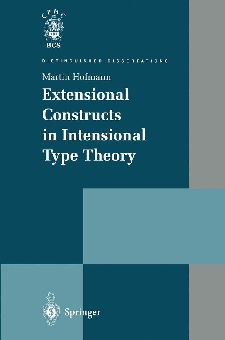 Martin Hofmann - Extensional Constructs in Intensional Type Theory, Häftad