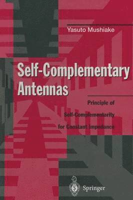 Self-Complementary Antennas 1