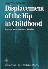 bokomslag Displacement of the Hip in Childhood