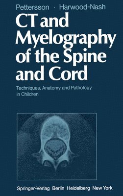 CT and Myelography of the Spine and Cord 1