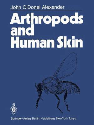 Arthropods and Human Skin 1