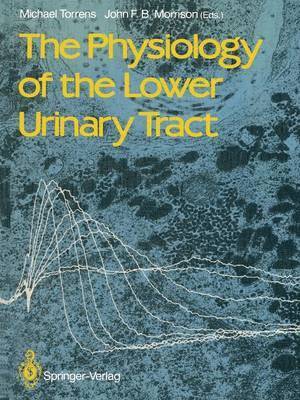 The Physiology of the Lower Urinary Tract 1