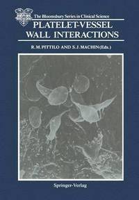 bokomslag Platelet-Vessel Wall Interactions