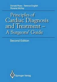 bokomslag Principles of Cardiac Diagnosis and Treatment